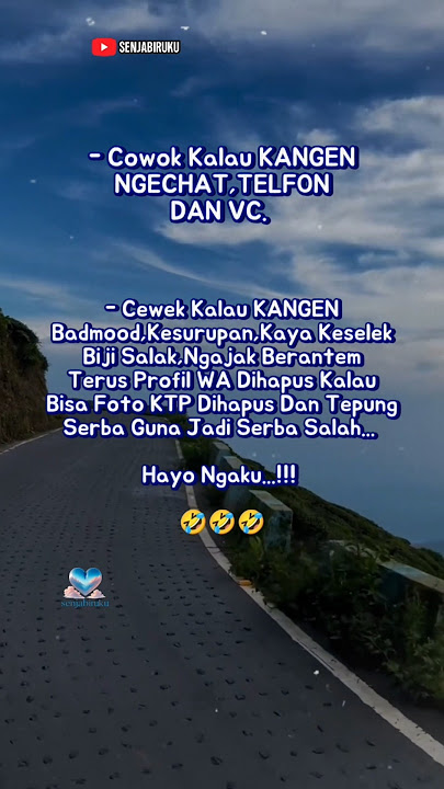 Quotes , motivasi , kata-kata lucu  #PagiPenuhTawa #storywa #shortlucu #senjabiruku