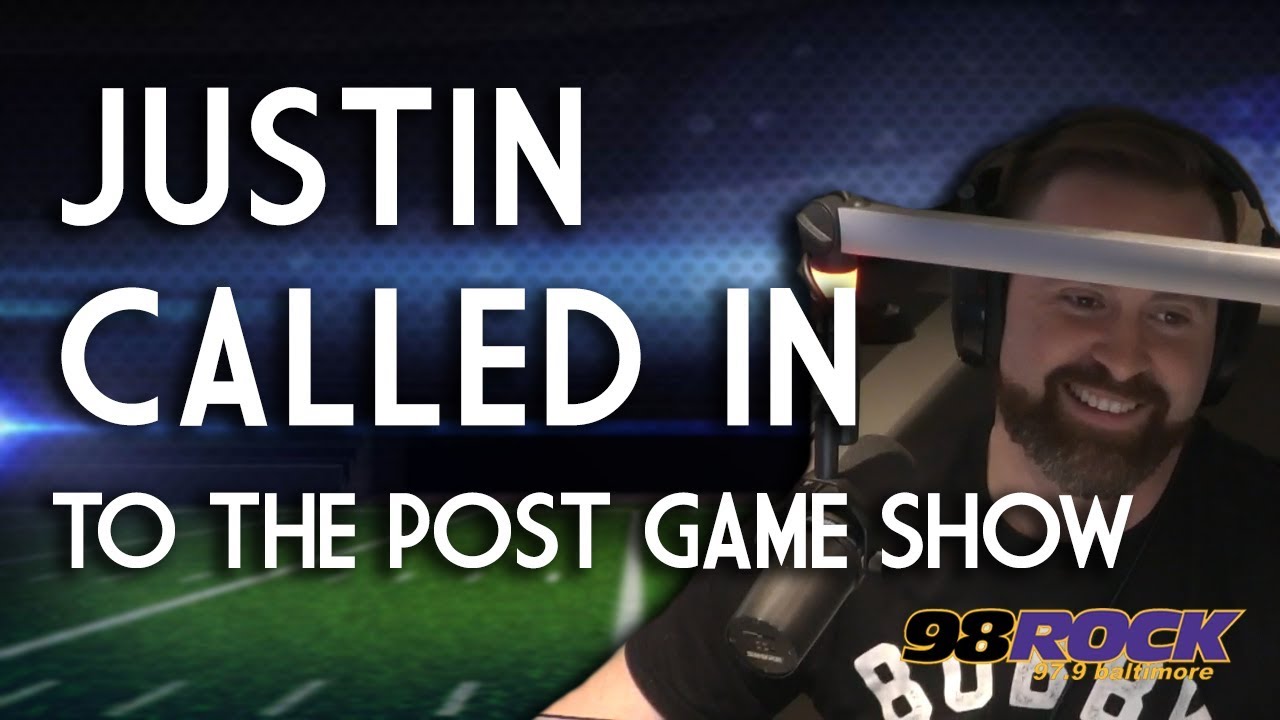 Audio Of Justin Calling The Post Game Show YouTube