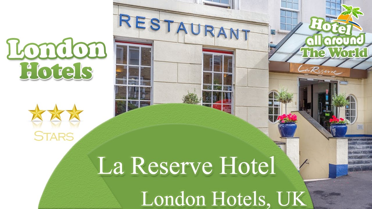 La reserve hotel london hotels, uk youtube Hotel la reserve londra