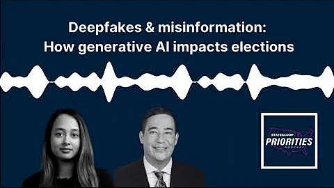 Deepfakes & misinformation: How GenAI impacts elections | Priorities Podcast