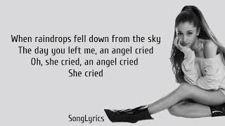 Ariana Grande - raindrops (lyrics)