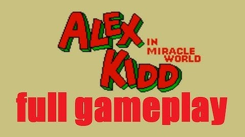 Alex KIdd in Miracle World (1986) - Full Game Run Gameplay - Sega Master System SMS Mark IV