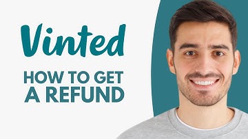 How to Get a Refund on Vinted - Step by Step
