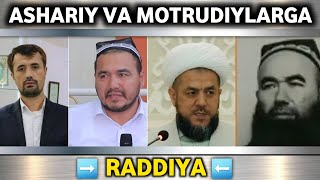 Ashariy va Motrudiylarga raddiya ● Shayx Abduvali Rahimahulloh