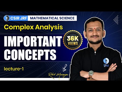 Complex Analysis for CSIR NET Mathematics | Important Concepts | L-1   IFAS