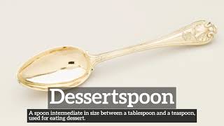 What is Dessertspoon? | How Does Dessertspoon Look? | How to Say Dessertspoon in English?