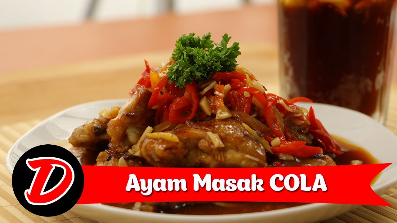 Resep Ayam Cola - masakan mama mudah