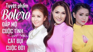 Tuyệt Phẩm Nhạc Trữ Tình Bolero 2019 - Liên Khúc Nhạc Vàng Trữ Tình Bolero Hay Nhất 2019