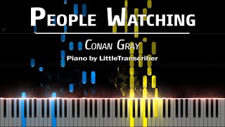 Conan Gray - People Watching (Piano Cover) Tutorial by LittleTranscriber