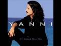 Yanni If I Could Tell You 