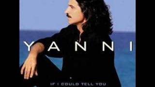Yanni- If I could tell you chords