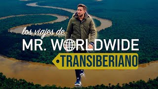 Los viajes de Mr. Worldwide: el Transiberiano - YouTube