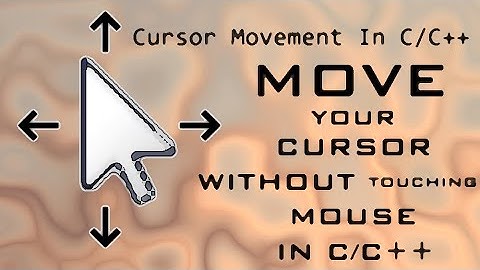 How to MOVE CURSOR using C/C++ (Get & Set) || Mouse Programming - MOVEMENT || Easy Programming