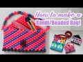 HOW TO MAKE A KANDI/BEADED BAG!/Step by step/How to tutorial!