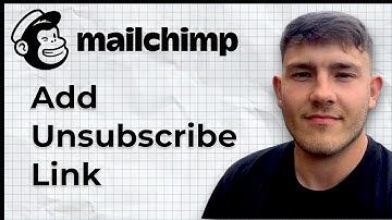 How To Add Unsubscribe Link Mailchimp (2025 Guide)