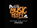 TEASER ACELINE MUSIC FESTIVAL 2015 - {REFUSE TO LOSE}