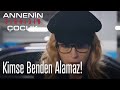 Artık onu kimse benden alamaz - Annenin Sırrıdır Çocuk