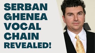 Serban Ghenea Vocal Chain Revealed!