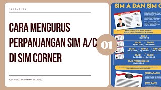 TUTORIAL PERPANJANGAN SIM DI SIM CORNER TUNJUNGAN PLAZA SURABAYA 2022
