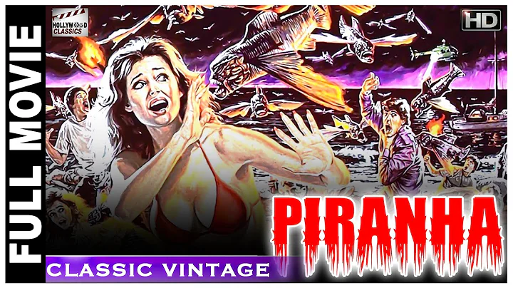 Piranha - 1972 l Superhit Hollywood Thriller Movie...