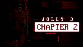 Jolly 3 chapter 2 1 ночь