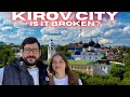 Kirov the old broken city    