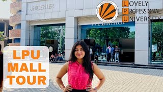 LPU Mall | Lovely Professional University Mall Tour | Unimall and Food Court | LPU Vlog