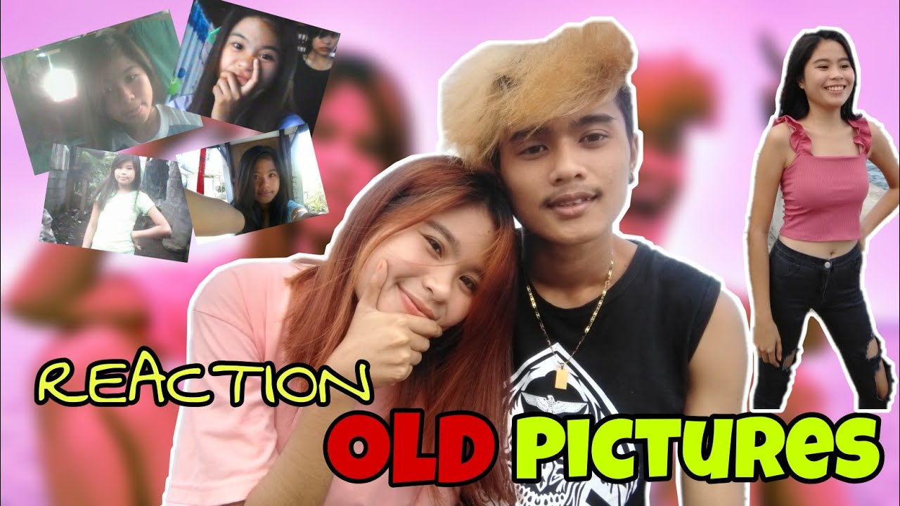 REACTION OLD PICTURE YouTube