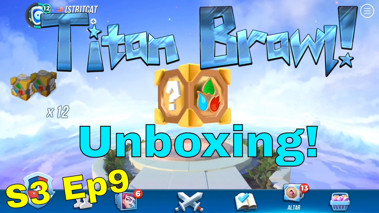 Titan Brawl! S3 Ep9 - Season End Unboxing!
