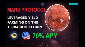 Review MARS Protocol Leveraged Yield Farming Strategy - EARN 70% APY Staking Terra LUNA UST Tokens