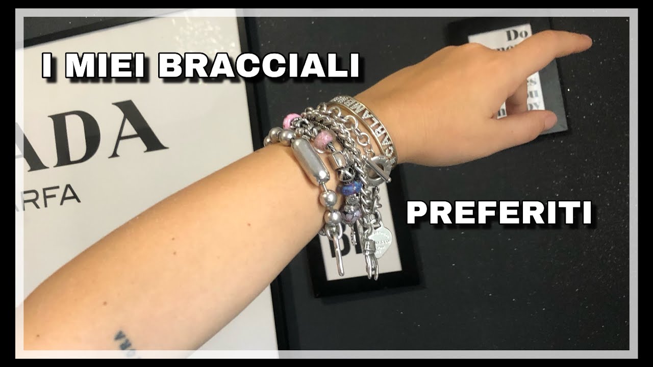 I BRACCIALI CHE NON TOLGO MAI!! 🎀 MissCarla