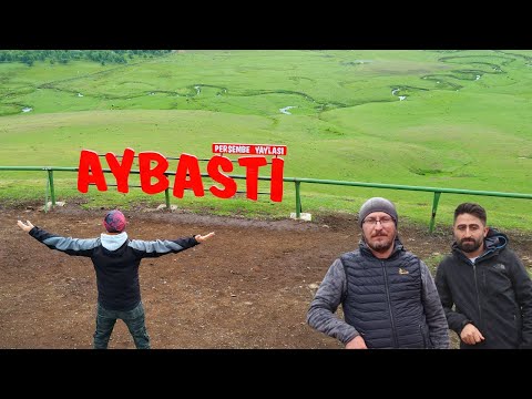 Perşembe YAYLASI - ORDU / Karadeniz Gezisi
