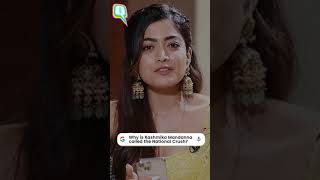 Why Is Rashmika Mandanna Called The National Crush??