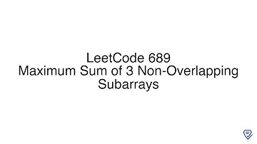 LeetCode 689: Maximum Sum of 3 Non-Overlapping Subarrays
