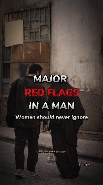 Major red flags in a man women should never ignore #trending # ...