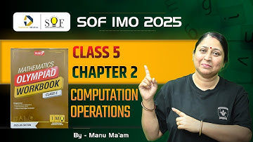 Class 5 Maths Olympiad Workbook | Chapter 2 - Computation Operations |  Maths Olympiad Class | IMO