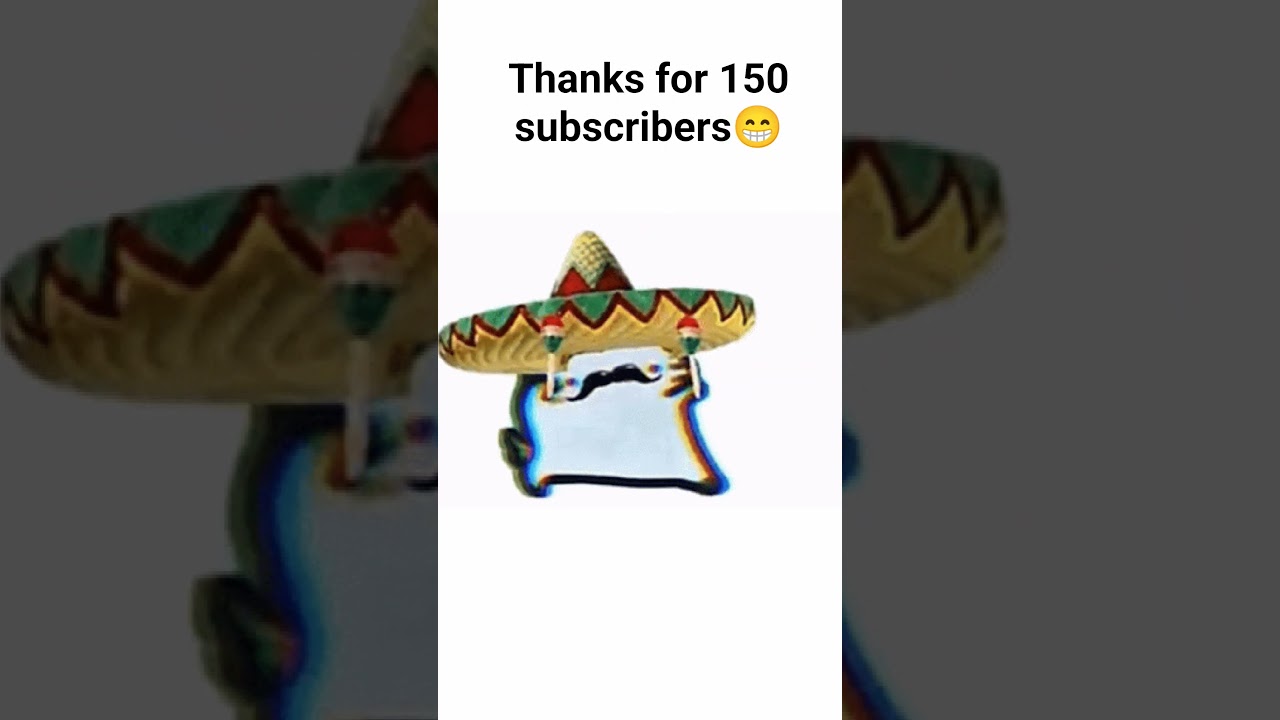 Thanks for 150 subscribers🌮