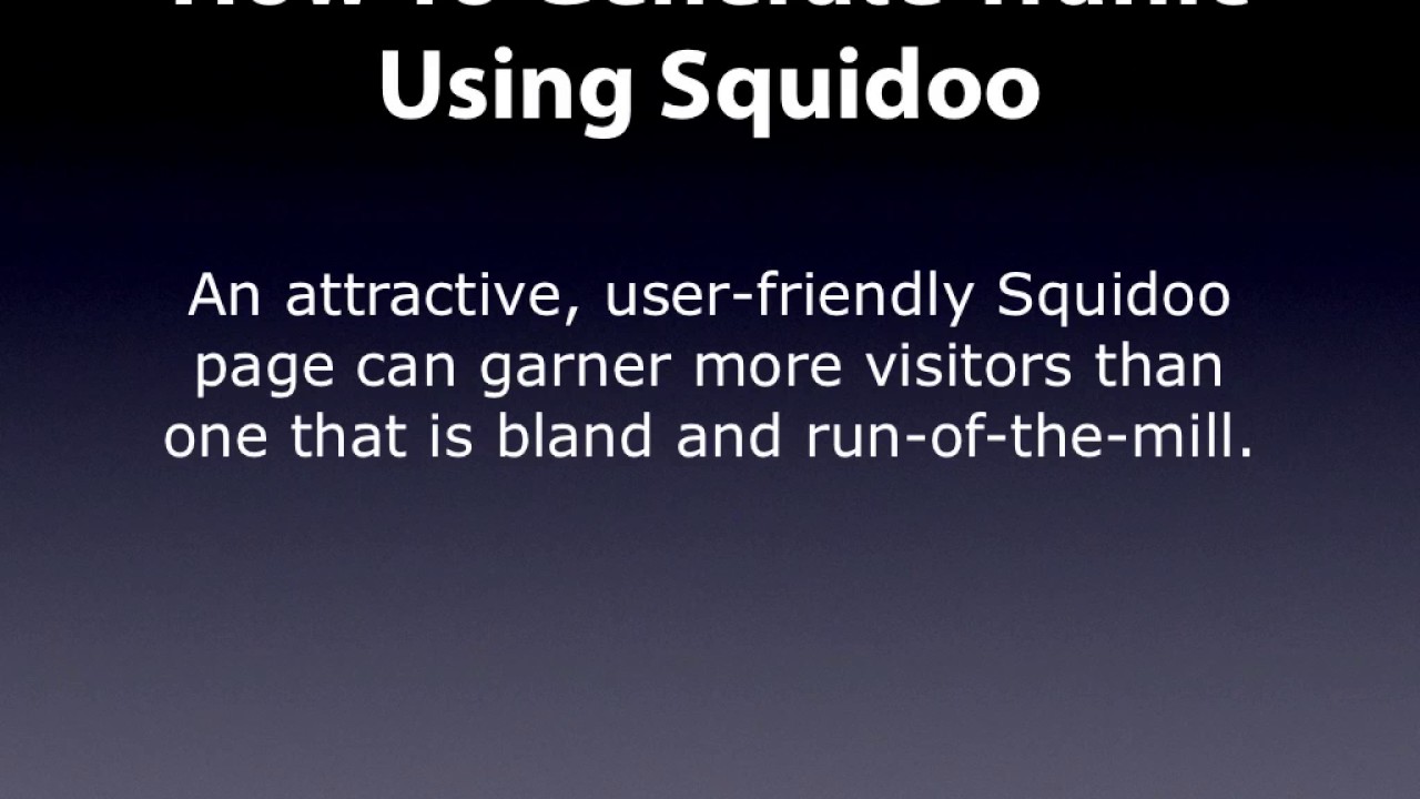 How To Get Traffic with Squidoo