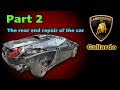 Lamborghini. Body repair. Part 2. Ремонт кузова. Часть 2.