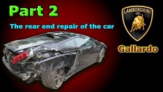 : Lamborghini. Body repair. Part 2.  .  2.