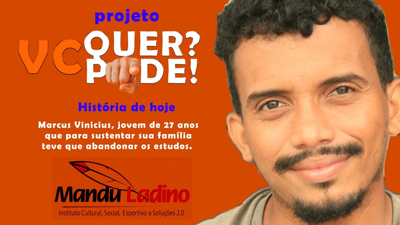 Projeto VC QUER? VC PODE! FILME 01 - MARCUS VINÍCIUS - RECICLADOR. INSTITUTO MANDULADINO. 20/02/2023