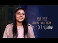 Mele Mele | Neelima Ann Cherian | The Loft Sessions @wonderwallmedia
