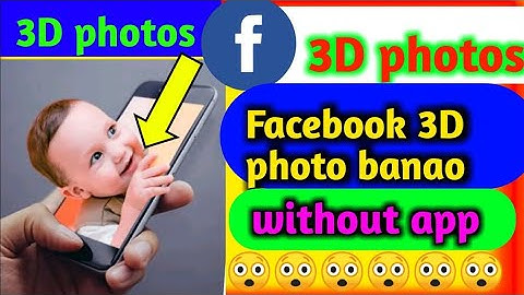 facebook par 3D photo kaise upload kare | how to 3d photo Facebook android | 3D photo on Facebook