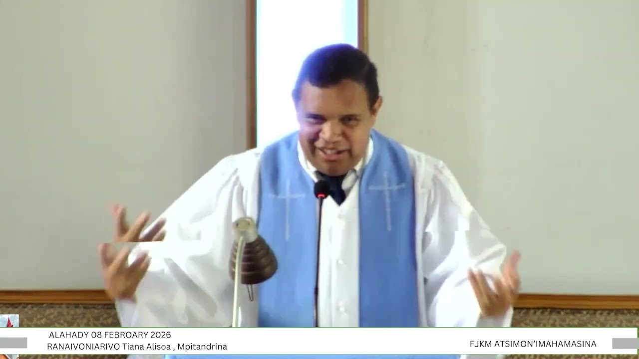 TORITENY ALAHADY 8 FEBROARY 2026, FJKM ATSIMON'IMAHAMASINA