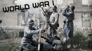 World War I in colour (1914-1918) • Первая Мировая Война в цвете (1914-1918)