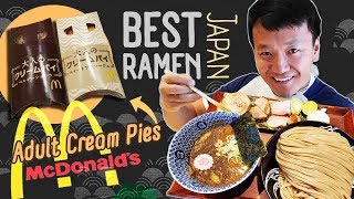BEST RAMEN in Japan & McDonalds Adult Cream Pies