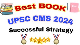 BEST BOOK FOR UPSC CMS 2024 | Winning Strategy for UPSC CMS 2024 | QUICK Preparation for CMS 2024