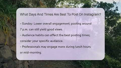 What Days And Times Are Best To Post On Instagram? - Everyday-Networking