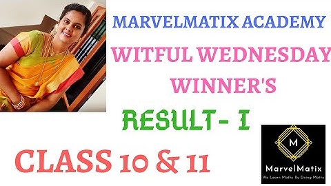 RESULT for Witful Wednesday Challenge Exam-1 #marvelmatix_academy #Model_questionpaper #class_10 #11