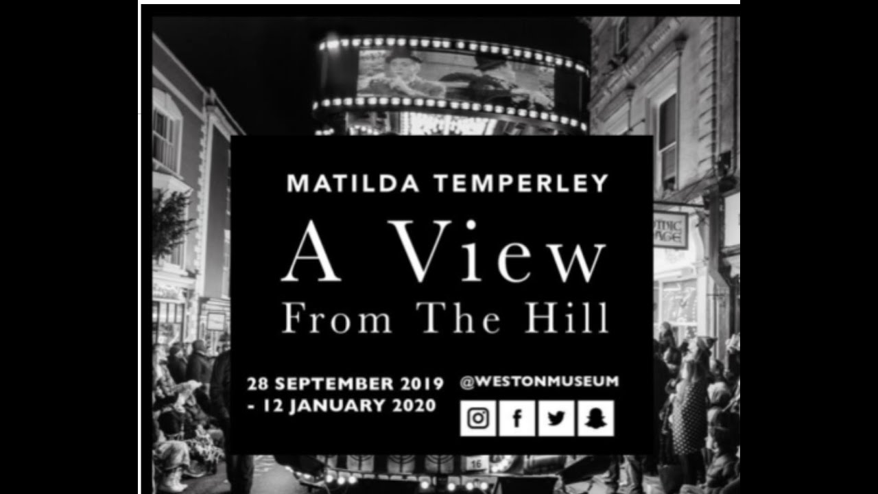 Matilda Temperley: A View From the Hill